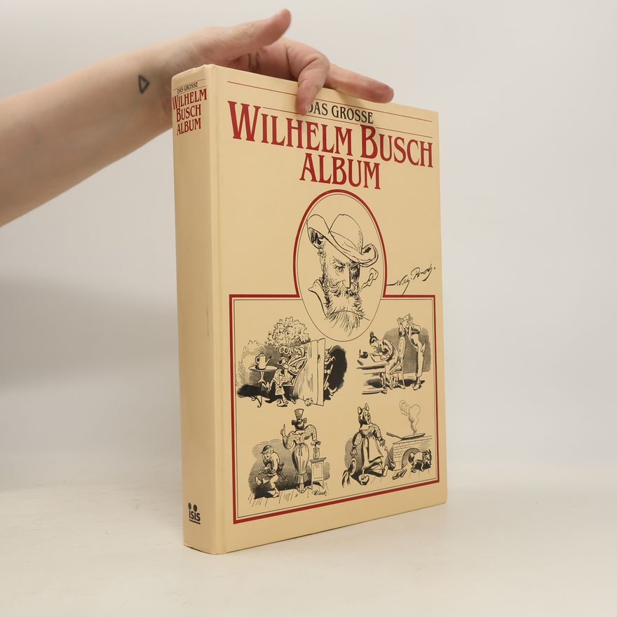 Autorenkollektiv Wilhelm Busch Album
