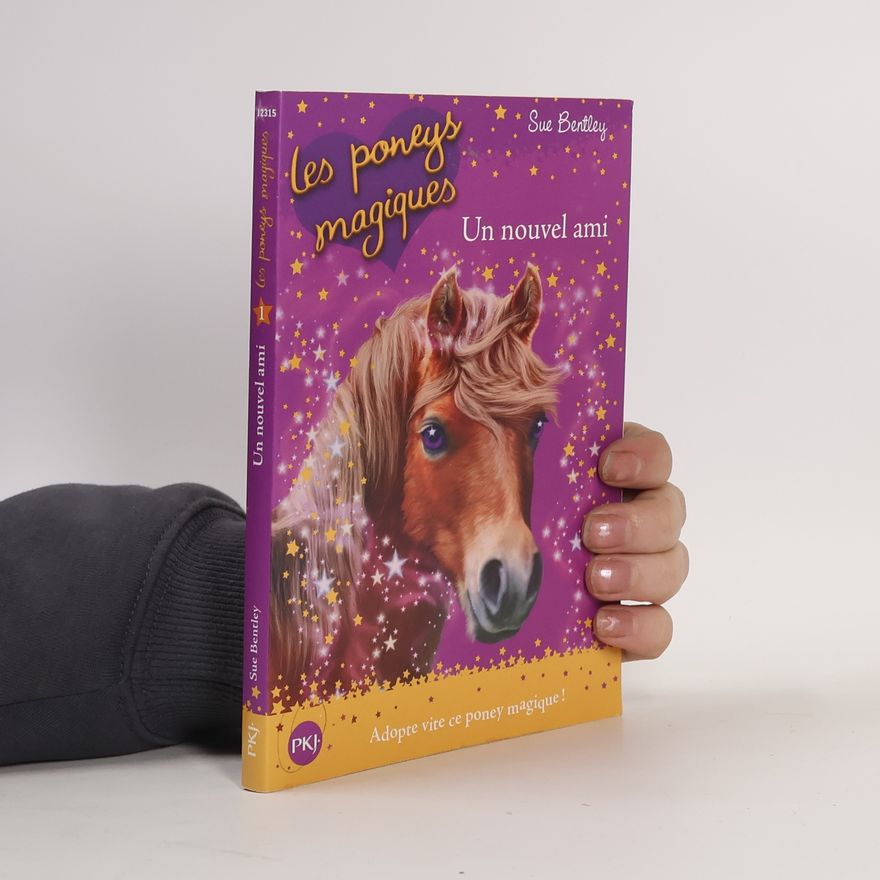 Sue Bentley Les poneys magiques - 1: Un nouvel ami