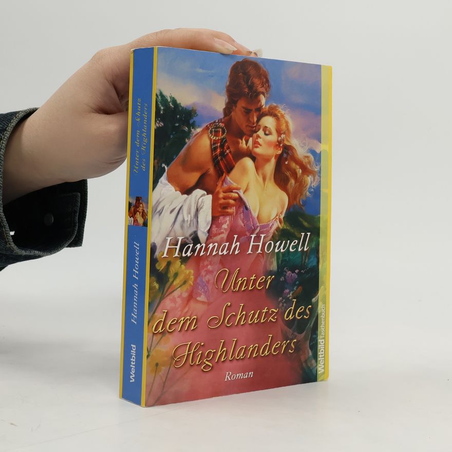 Hannah Howell Unter dem Schutz des Highlanders