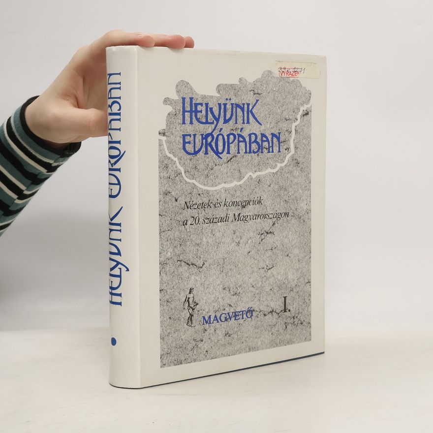Autorenkollektiv Helyünk Európában I.
