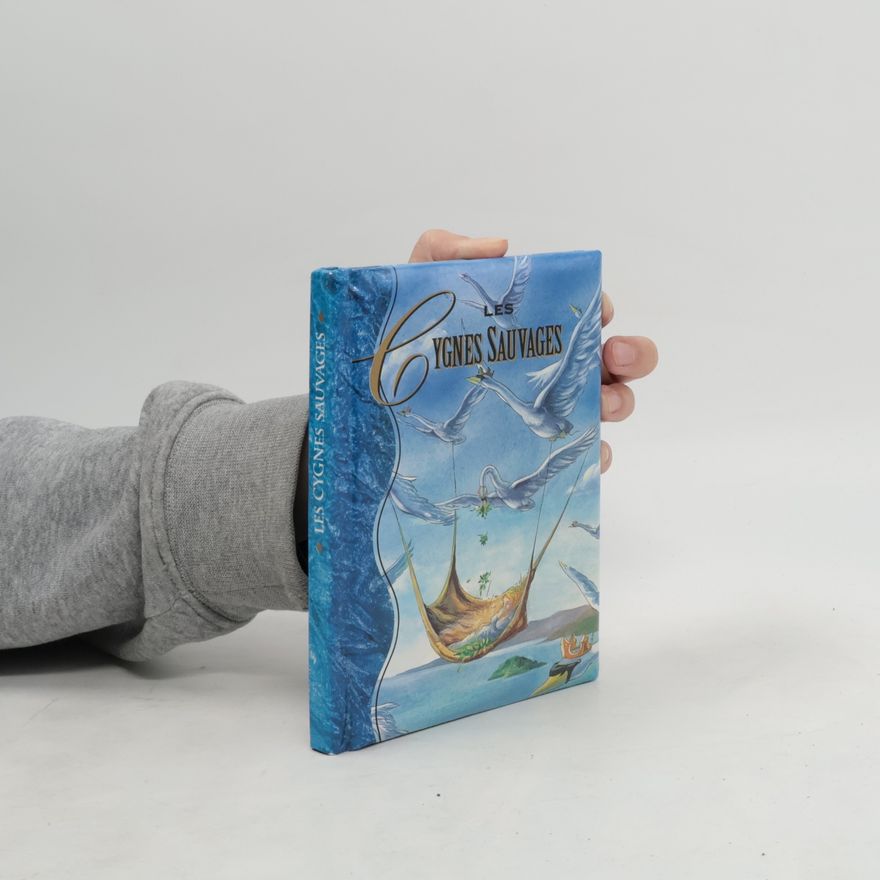 Hans-Christian Andersen Les cygnes sauvages