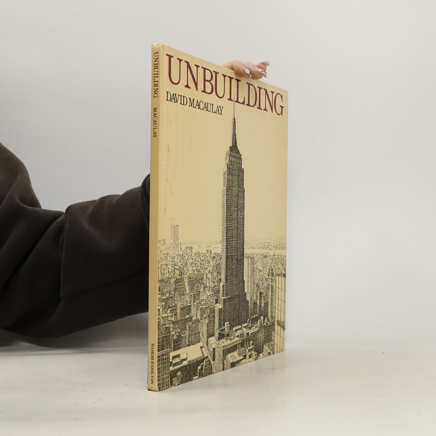 David Macaulay Unbuilding