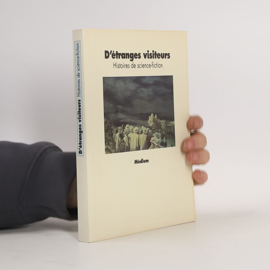 Christian Poslaniec D'étranges visiteurs