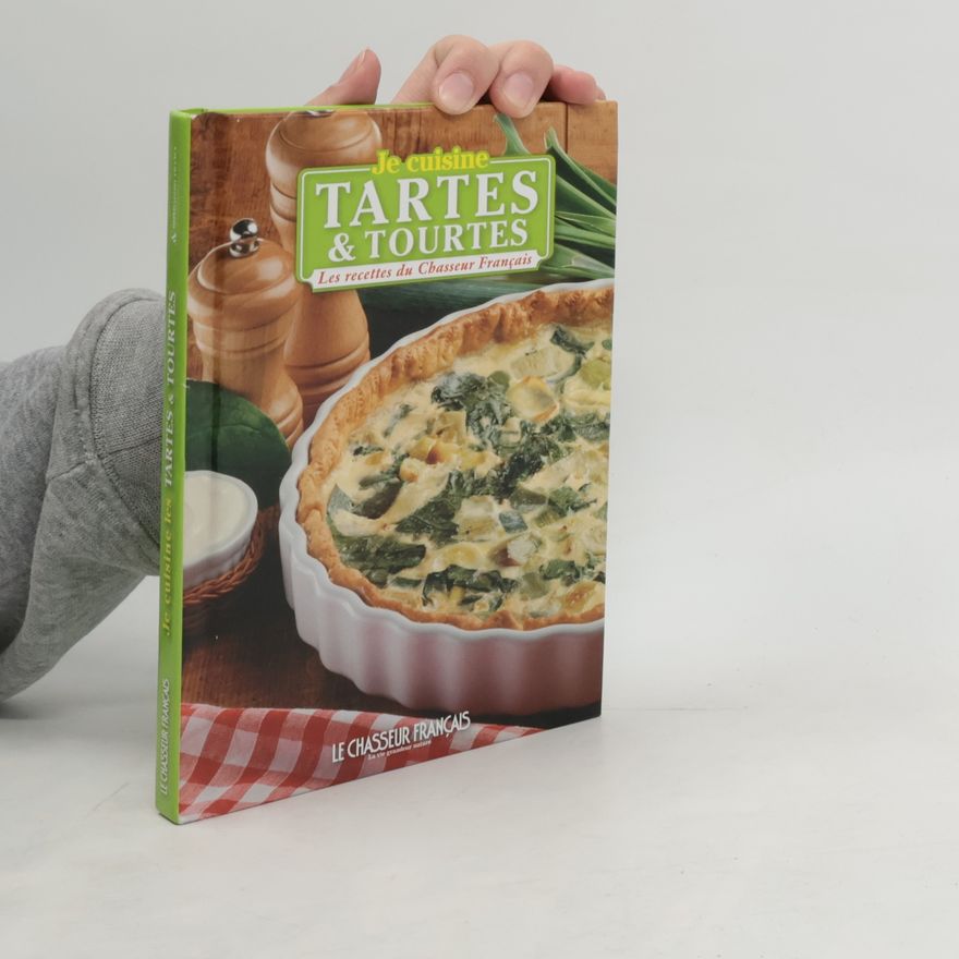 Collectif d'auteurs Tartes & tourtes