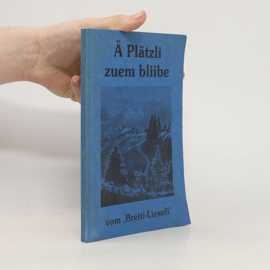 Günter Bronner Ä Plätzli zuem bliibe