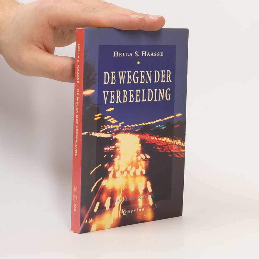 Hella Haasse Salamander - 708: De wegen der verbeelding