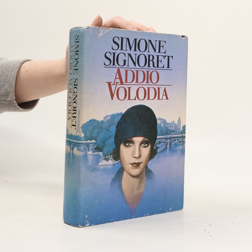 Simone Signoret Addio Volodia