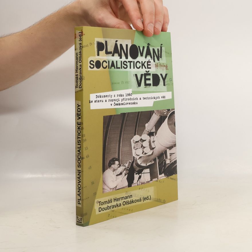 Tomáš Hermann Plánování socialistické vědy