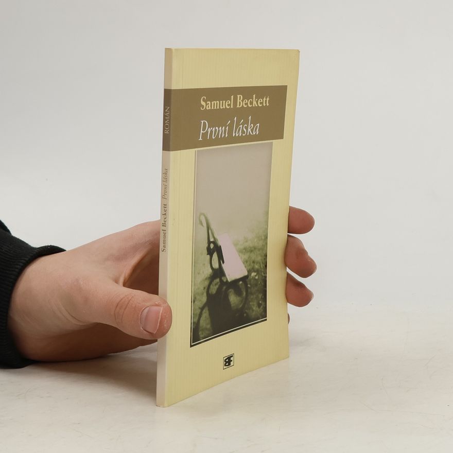 Samuel Beckett První láska