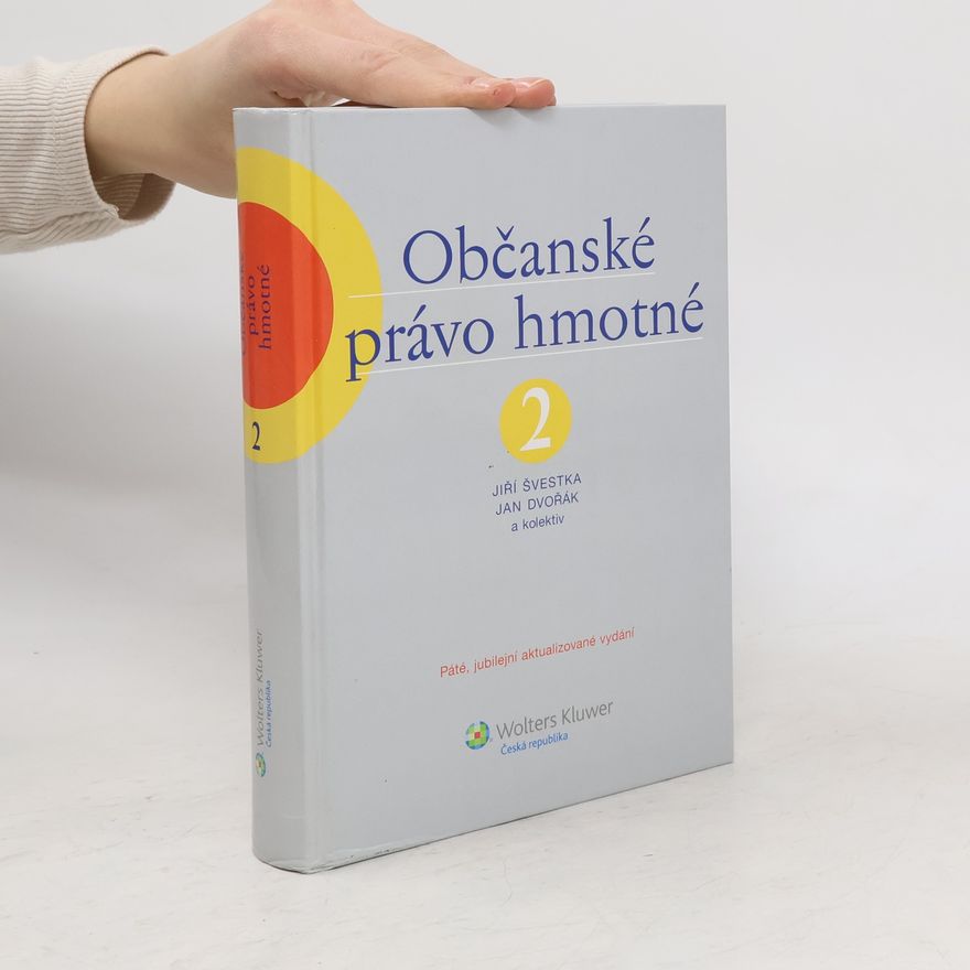 Jiří Švestka Občanské právo hmotné 2