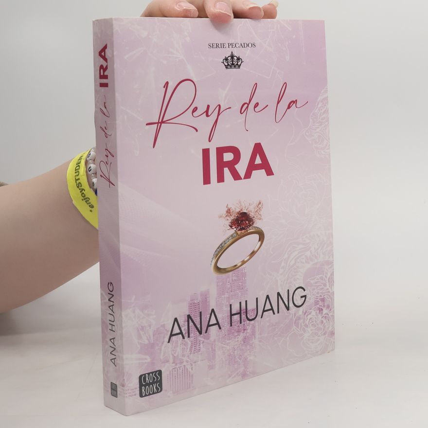 Ana Huang Pecados - 1: Rey de la ira