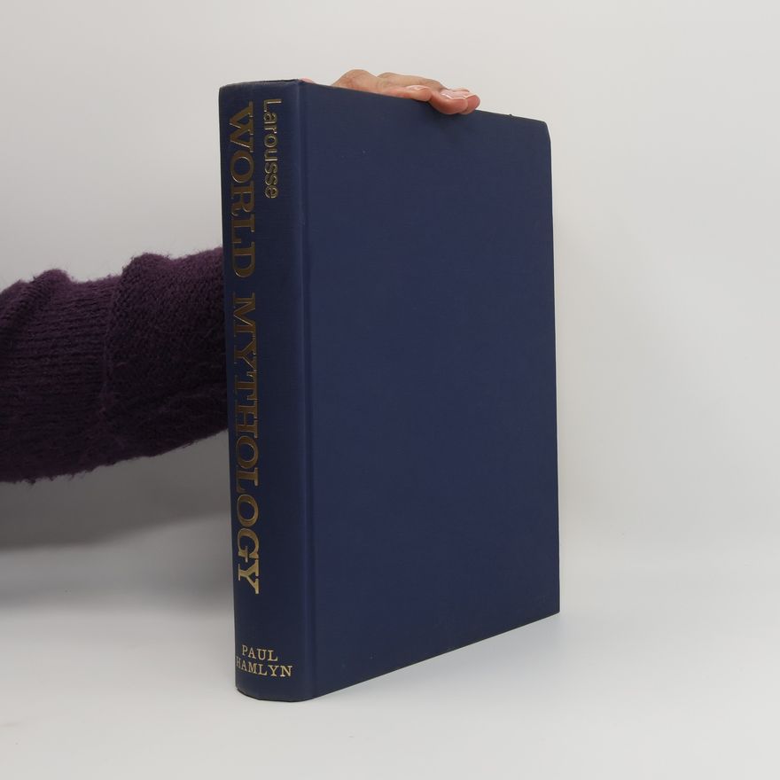 Autorenkollektiv Larousse World Mythology