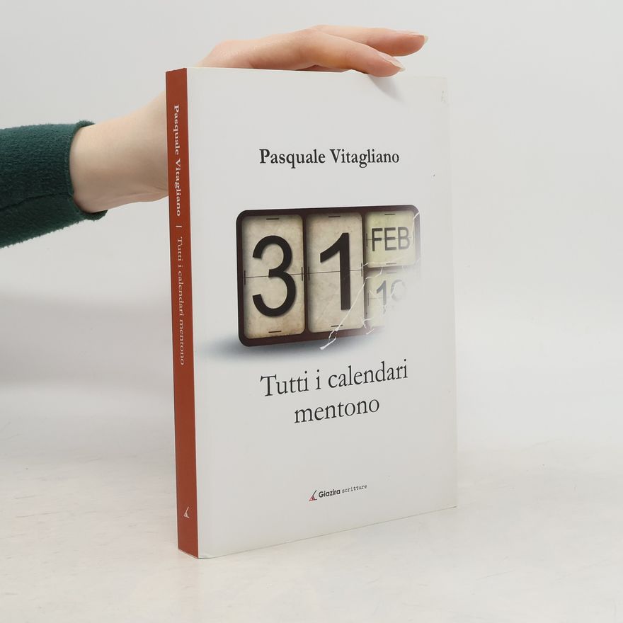Pasquale Vitagliano Tutti i calendari mentono