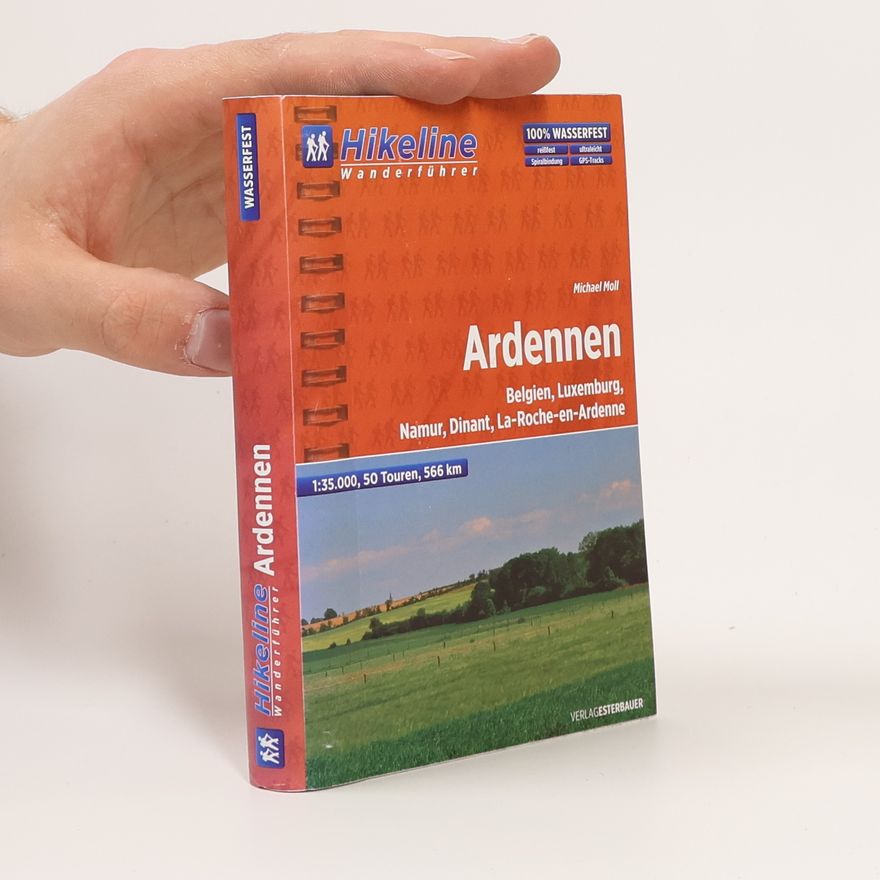 Michael Moll Hikeline Wanderführer: Ardennen