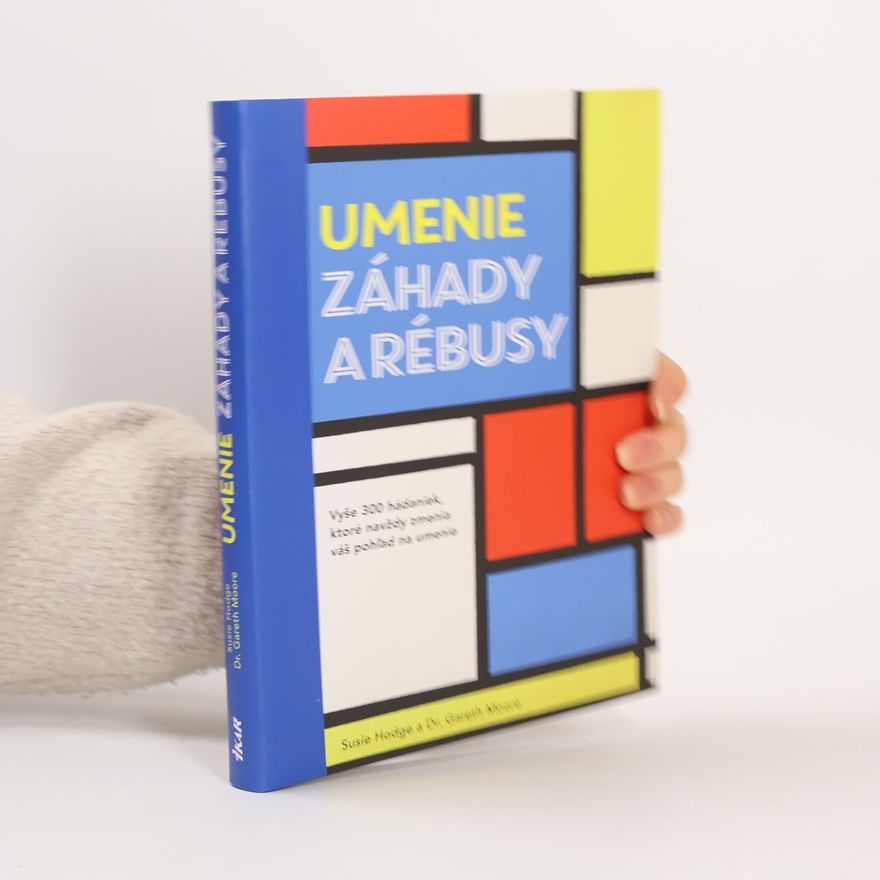 Gareth Moore Umenie záhady a rébusy