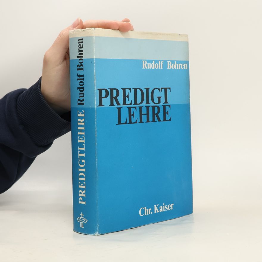 Rudolf Bohren Predigtlehre