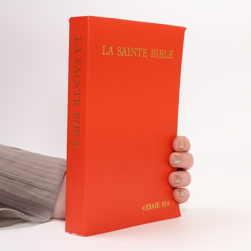 Louis Segond La Sainte Bible