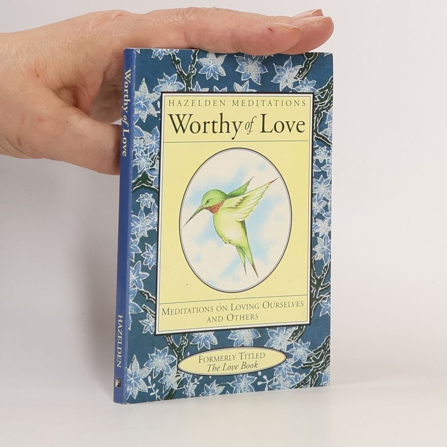 Karen Casey Worthy of Love
