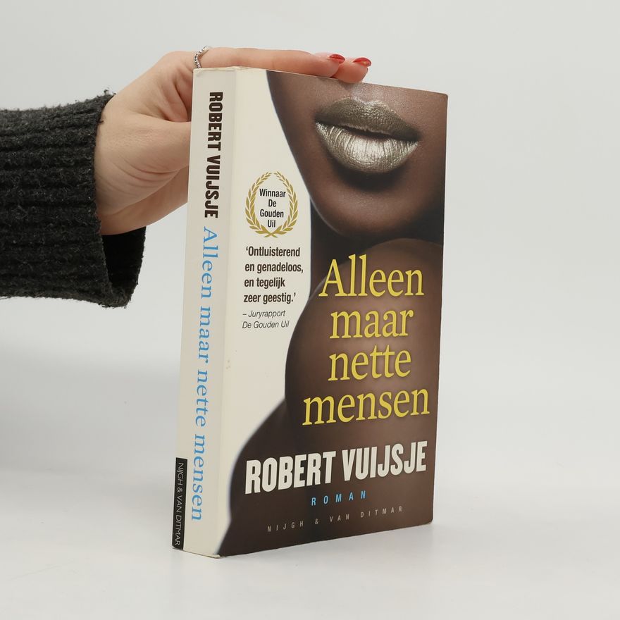 Robert Vuijsje Alleen maar nette mensen