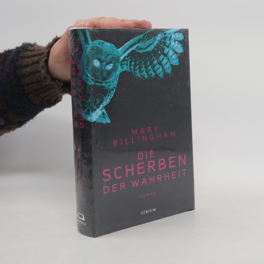 Mark Billingham Die Scherben der Wahrheit