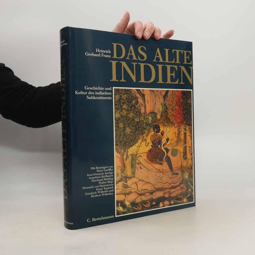 Heinrich Gerhard Franz Das alte Indien
