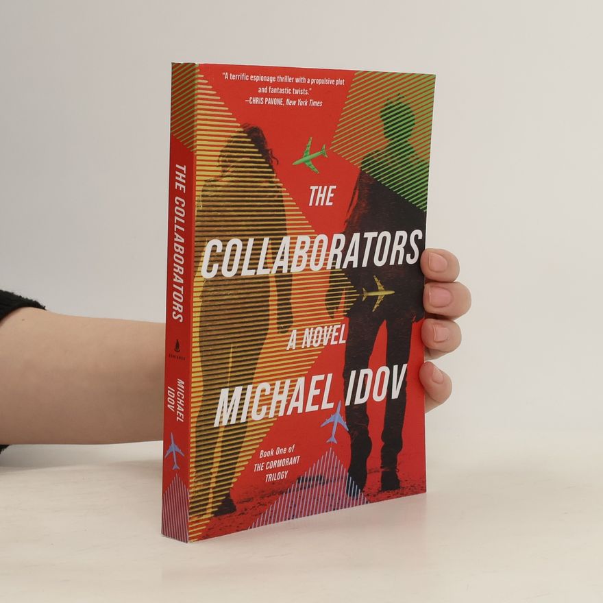 Michail Idov The Cormorant Trilogy - 1: The Collaborators