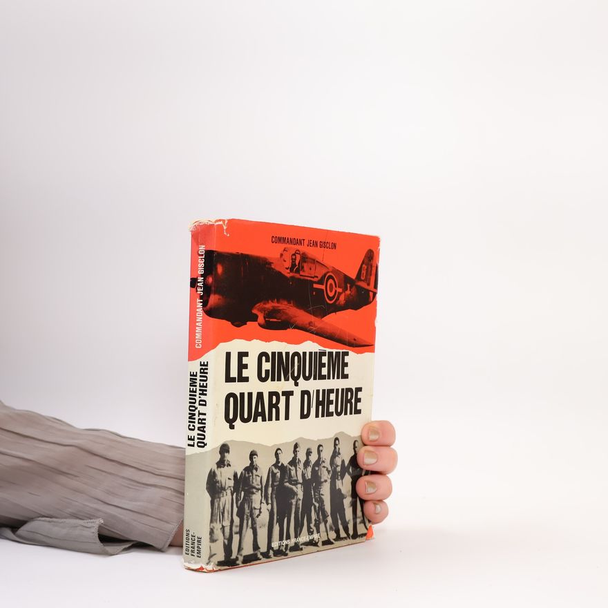 Jean Gisclon Le cinquième quart d'heure