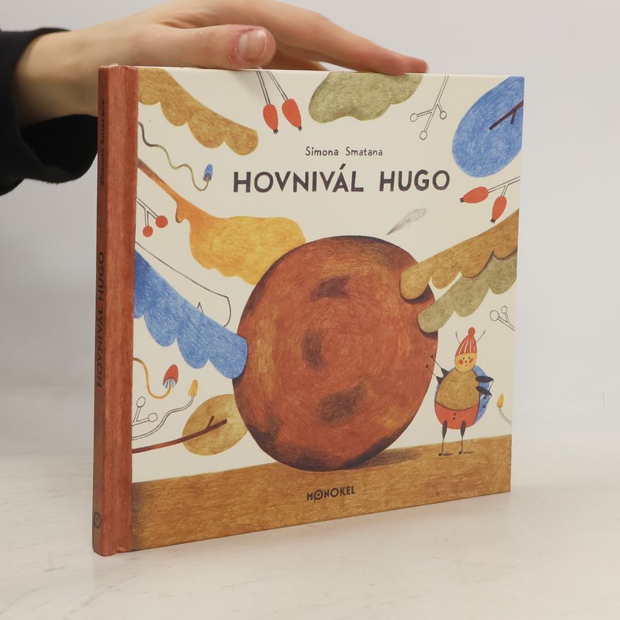 Simona Smatana Hovnivál Hugo