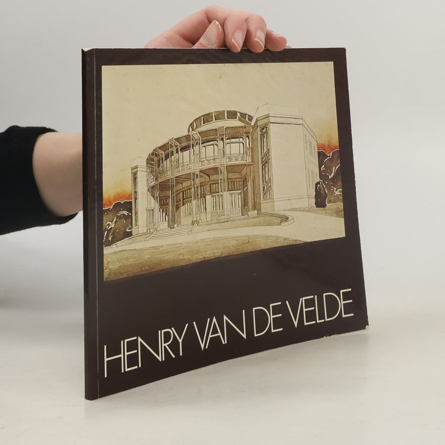 Henry van de Velde Henry van de Velde