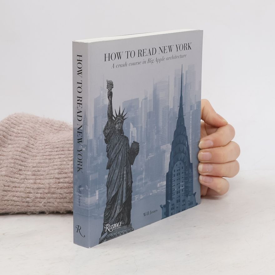 Will Jones How to Read New York