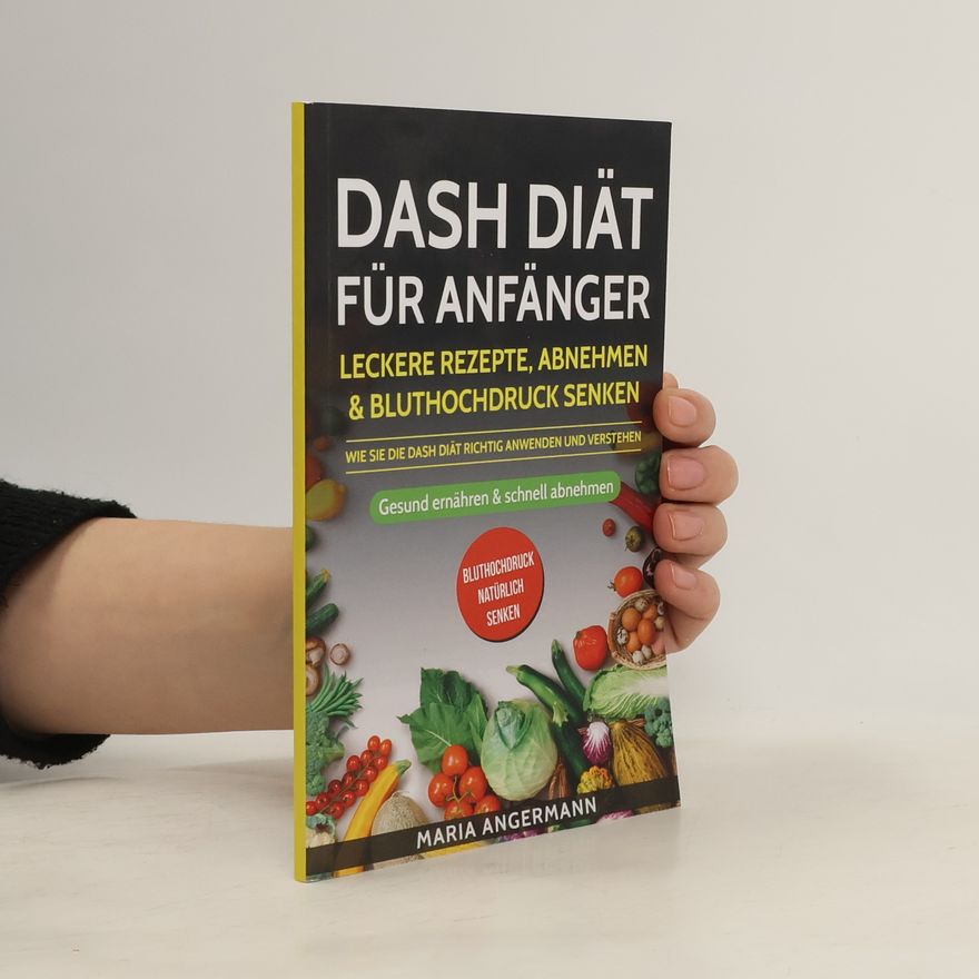 Maria Angermann DASH Diät für Anfänger