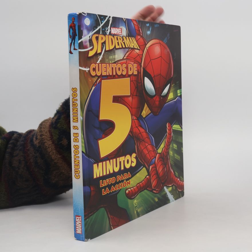 Collectif d'auteurs Spider-Man. Cuentos de 5 minutos. Listo para la acción