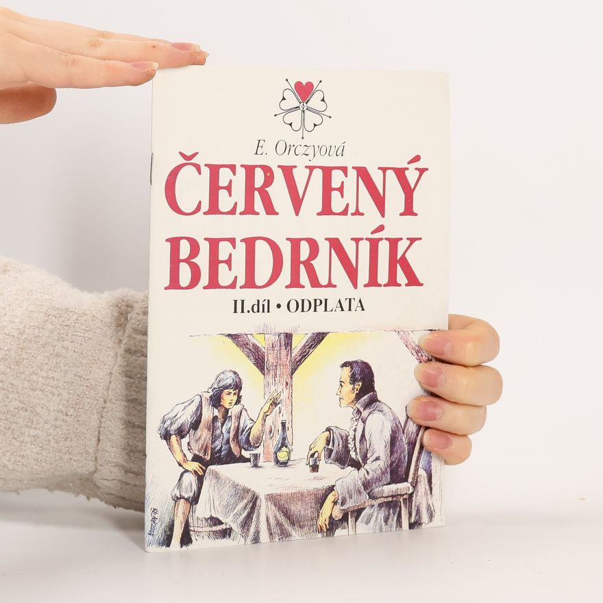 E. Orczyová Červený Bedrník II. Odplata