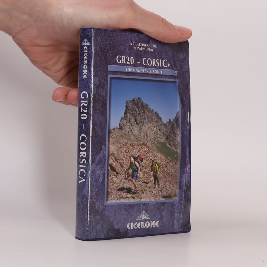 Paddy Dillon A Cicerone Guide: Gr20 - Corsica