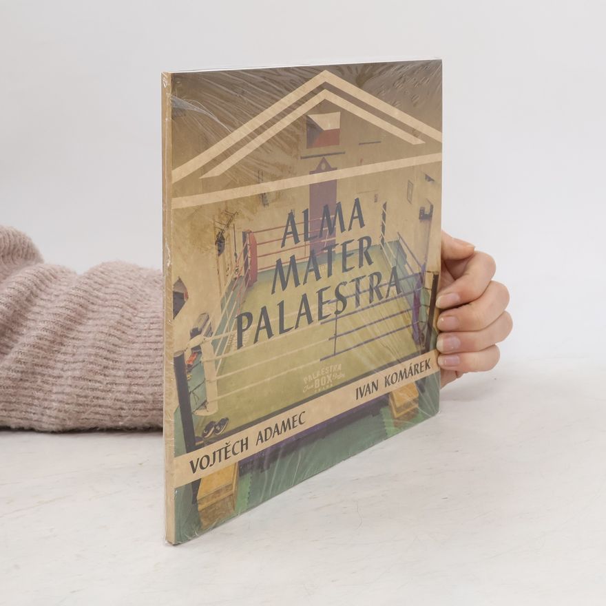 Vojtěch Adamec Alma Mater Palaestra