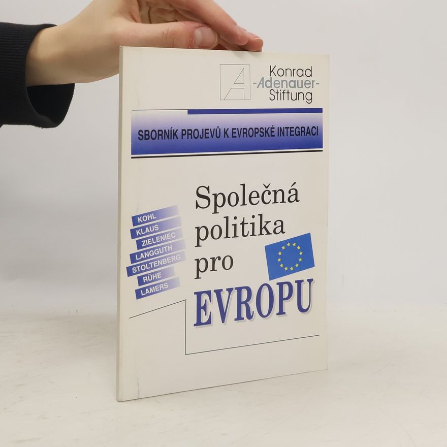 Hannelore Kohl Společná politika pro Evropu