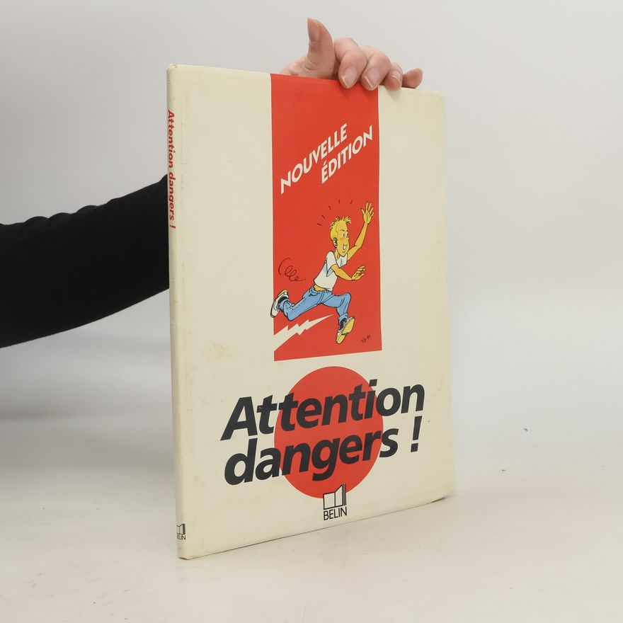 Claude Faure Attention dangers - Nouvelle édition