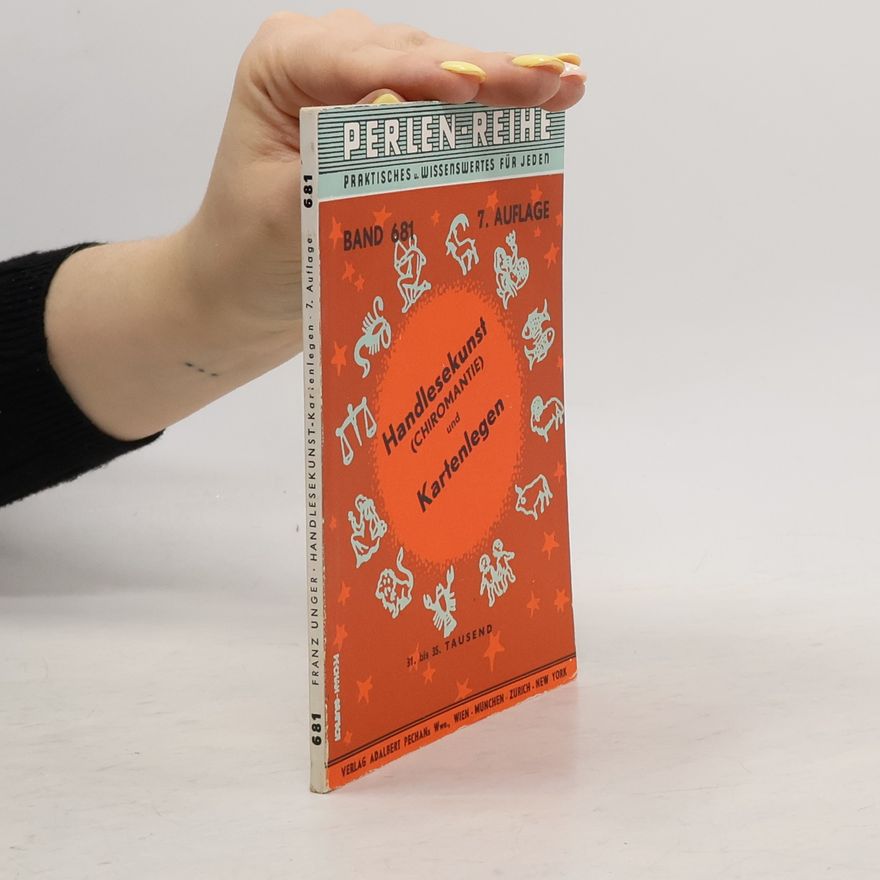 Franz Unger Perlen Reihe. Band 681, 7. auflage. Handlesekunst/Kartenlegen