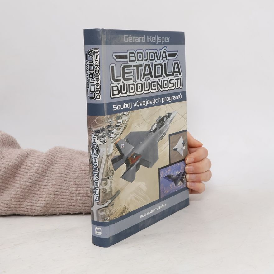 Gérard Keijsper Bojová letadla budoucnosti
