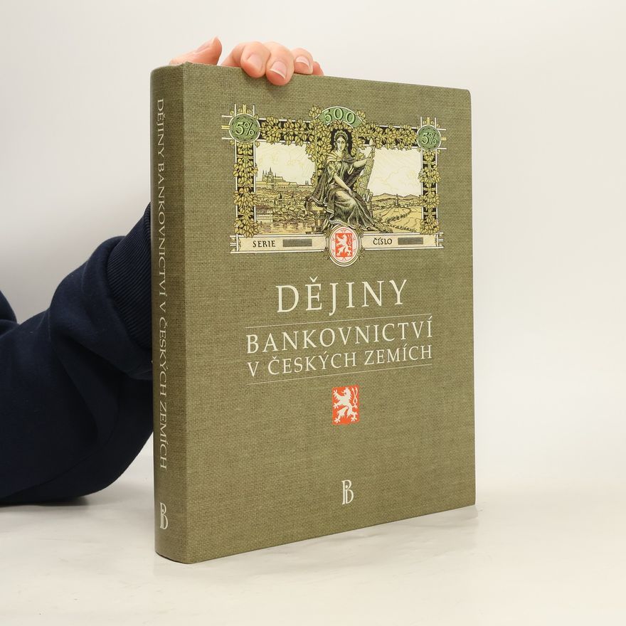 František Vencovský Dějiny bankovnictví v českých zemích