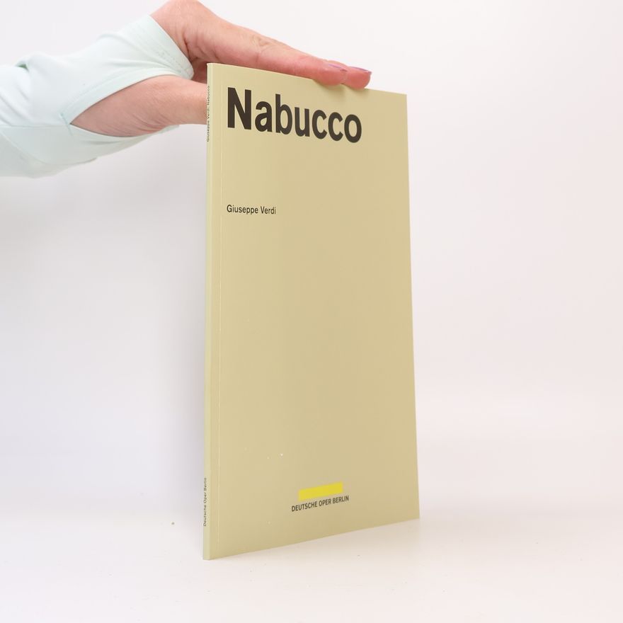Guiseppe Verdi Nabucco