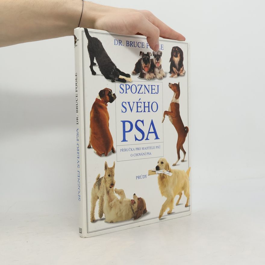 Bruce Fogle Spoznej svého psa