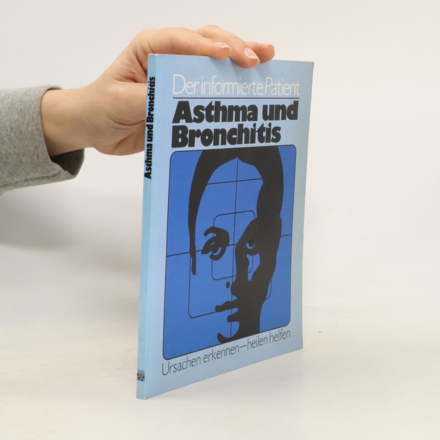 Prof. Dr. Alfred Schroedter Der informierte Patient Asthma und Bronchitis