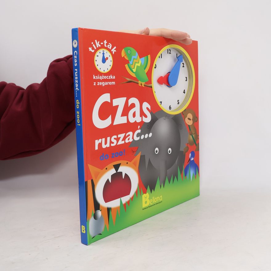 Brenda Apsley Tik-tak: Czas ruszać do zoo