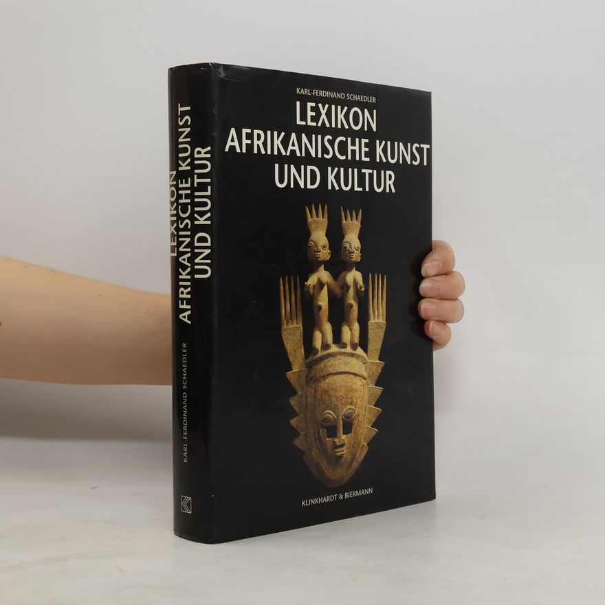 Karl-Ferdinand Schaedler Lexikon afrikanische Kunst und Kultur