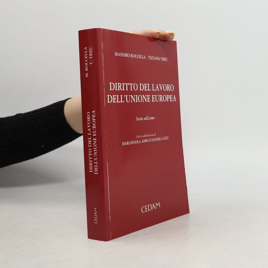 Daniela Izzi Diritto del lavoro dell'Unione Europea - Sesta edizione