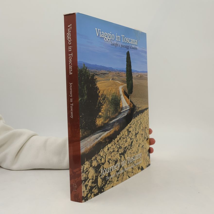 Alessandro Naldi Viaggio in Toscana