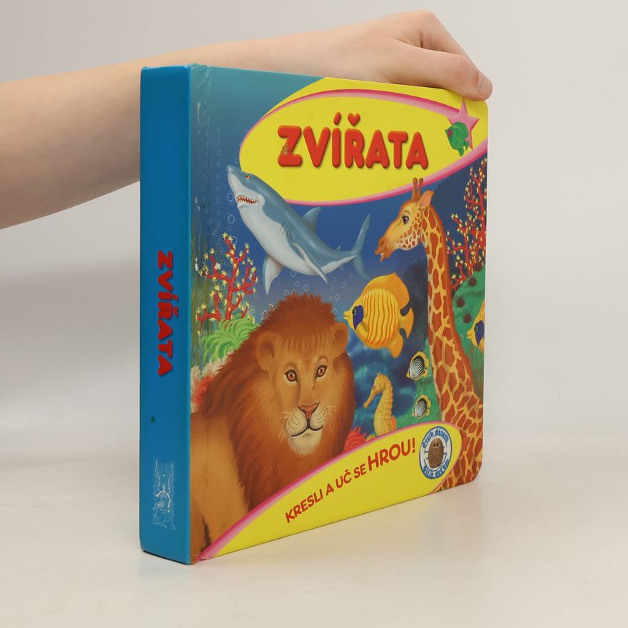 Autorenkollektiv Zvířata - kresli a uč se hrou!