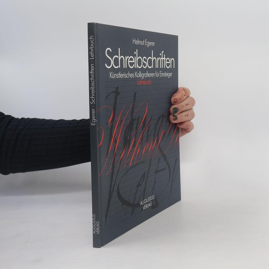 Helmut Egerer Schreibschriften