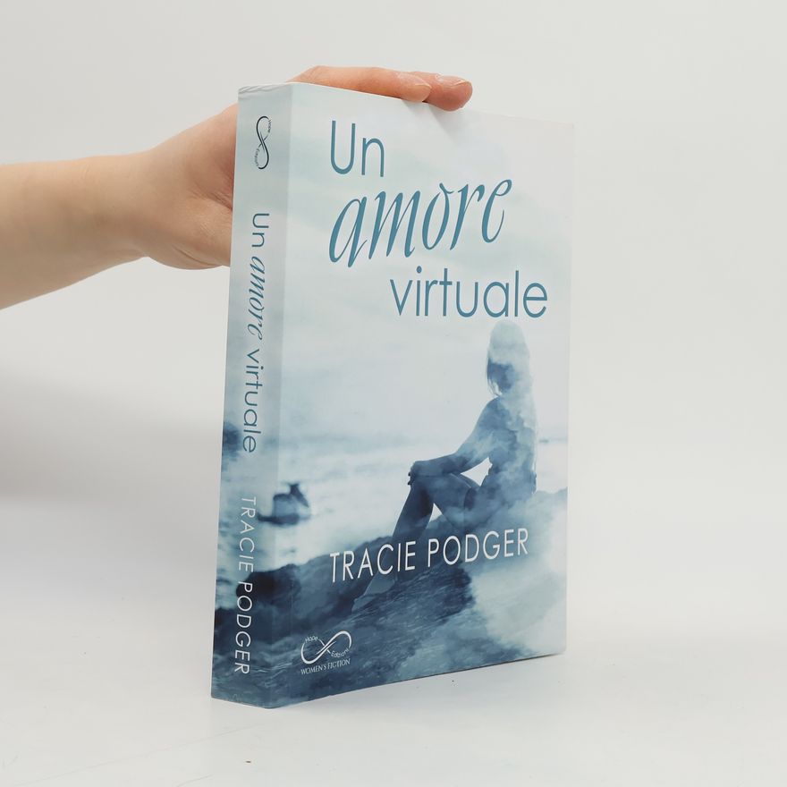 Tracie Podger Un amore virtuale